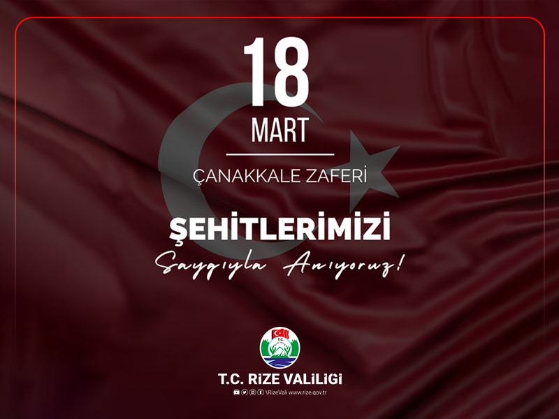Vali Baydaş "18 Mart Çanakkale Zaferi ve Şehitleri Anma Günü" Mesajı ...
