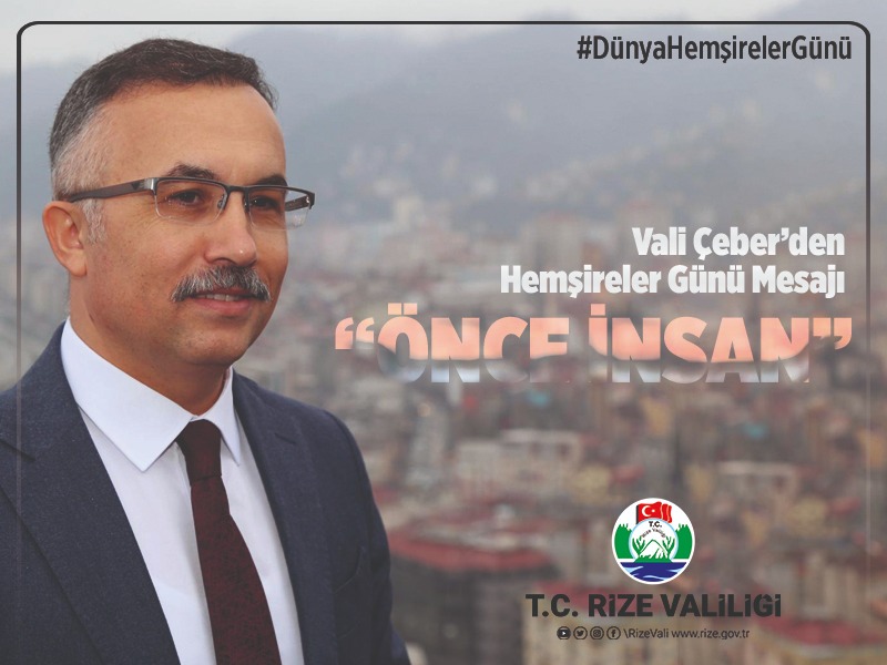  Vali Kemal Çeber'in Hemşireler Günü Mesajı